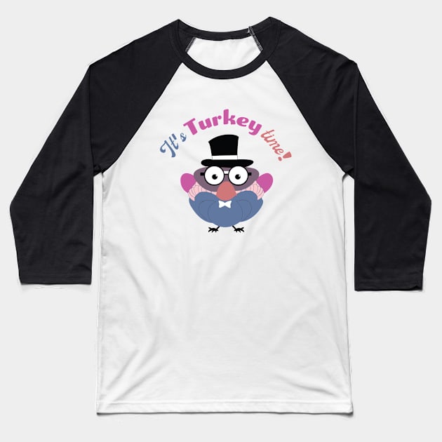 It's Turkey time! | Turkey with Pilgrim Hat | Thanksgiving Baseball T-Shirt by KnockingLouder